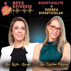 diverticulite-x-doenca-diverticular-podcast