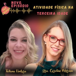 atividade-fisica-na-terceira-idade-podcast